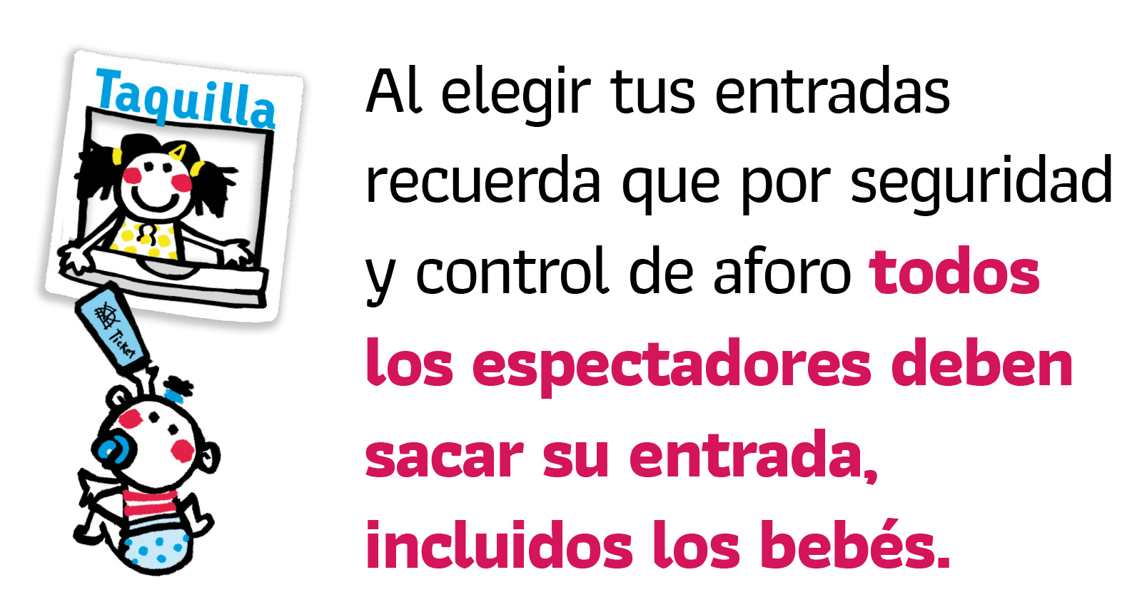 Información sobre entradas para bebés